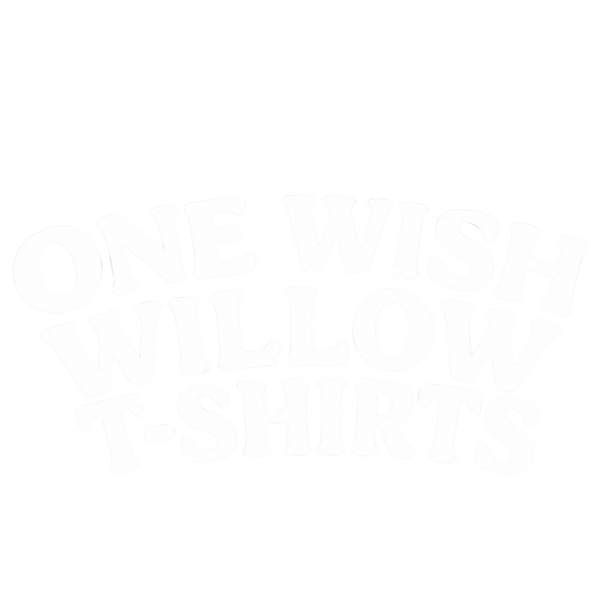 One Wish Willow T-Shirts