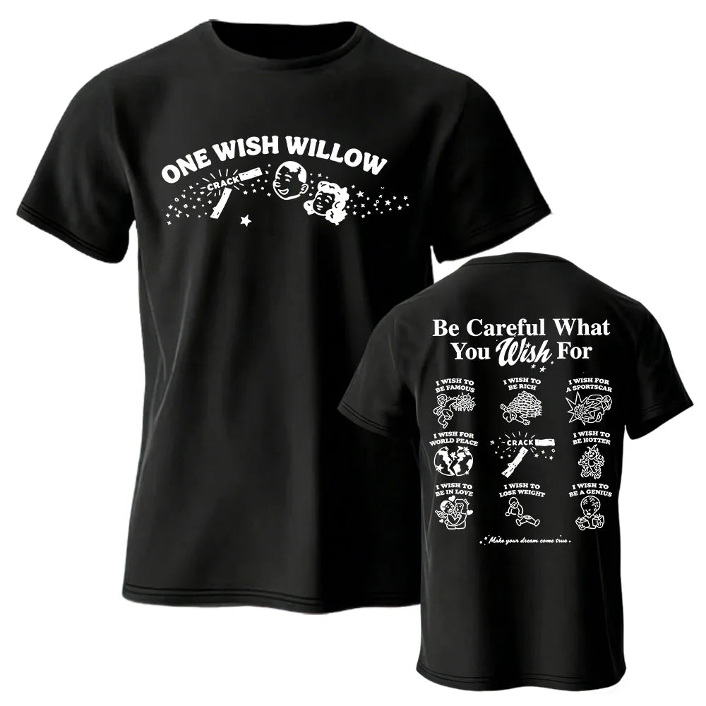 One Wish Willow Premium Cotton T-Shirts