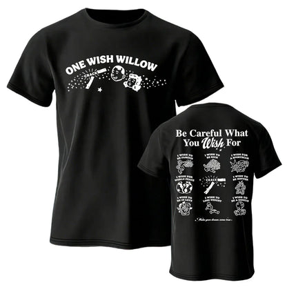 One Wish Willow Premium Cotton T-Shirts